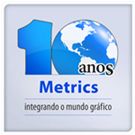 Metrics é membro da Afeigraf